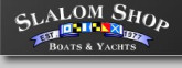 Slalom Shop Boats & Yachts
